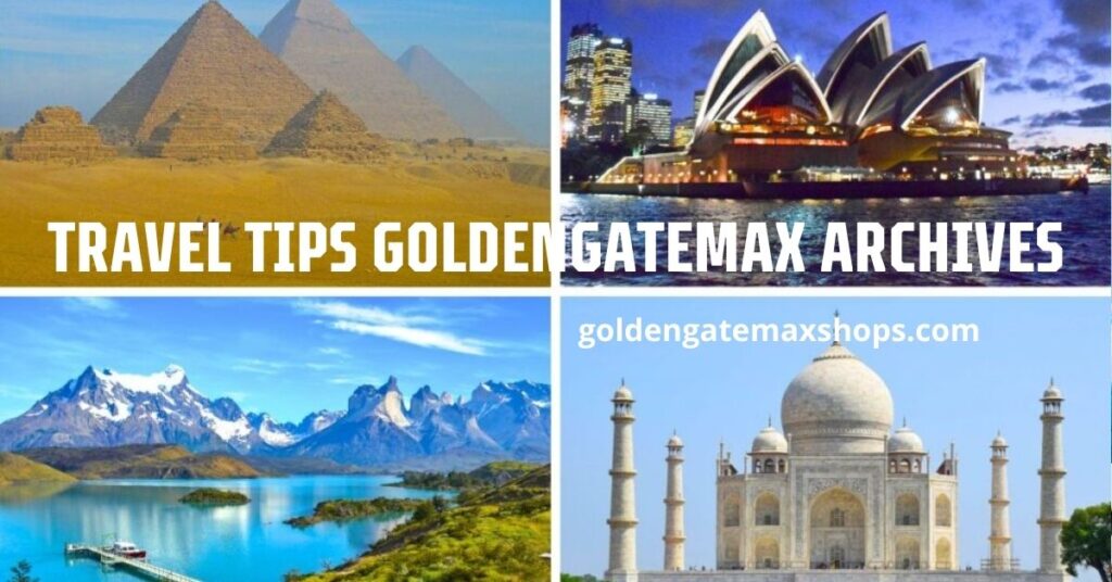 Travel Tips Goldengatemax Archives